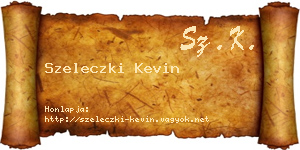 Szeleczki Kevin névjegykártya